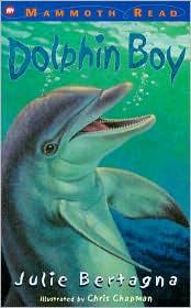 Title details for Dolphin Boy by Julie Bertagna - Available